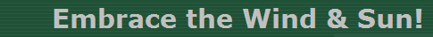 Embrace the Wind & Sun!